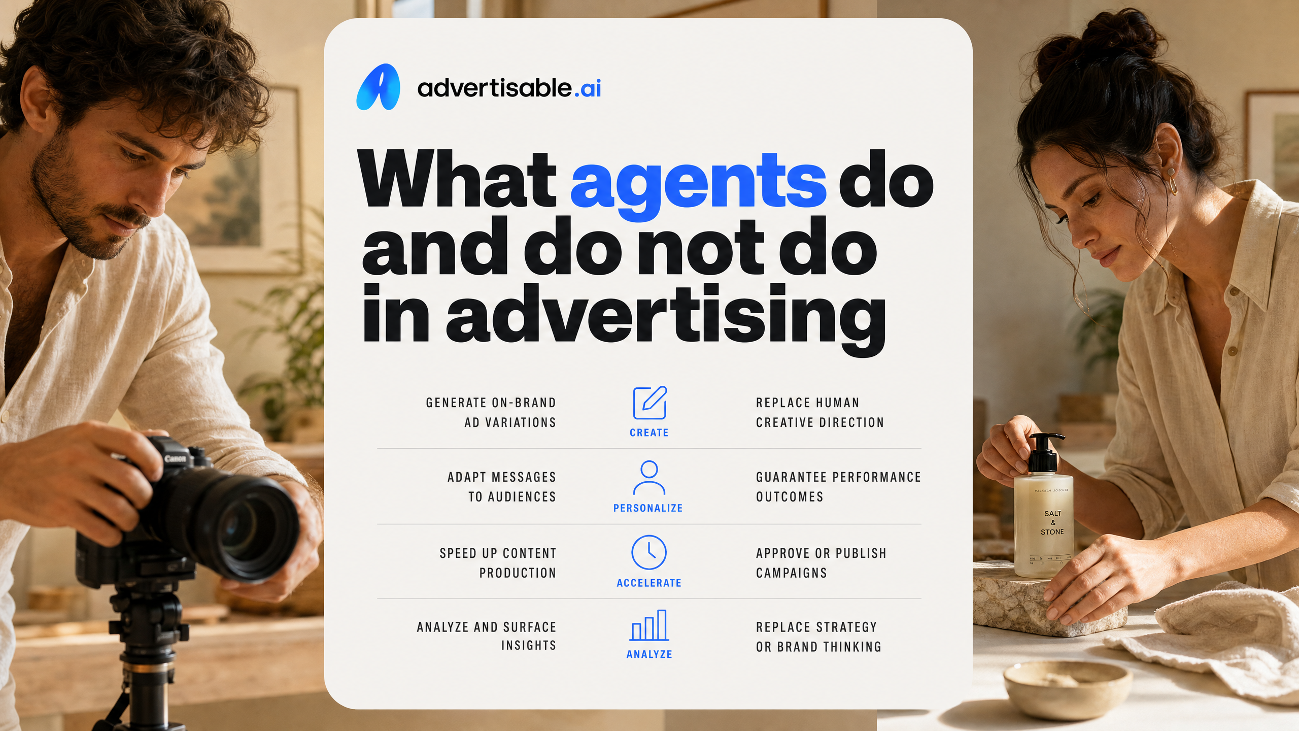 What agents do and do not do in advertising