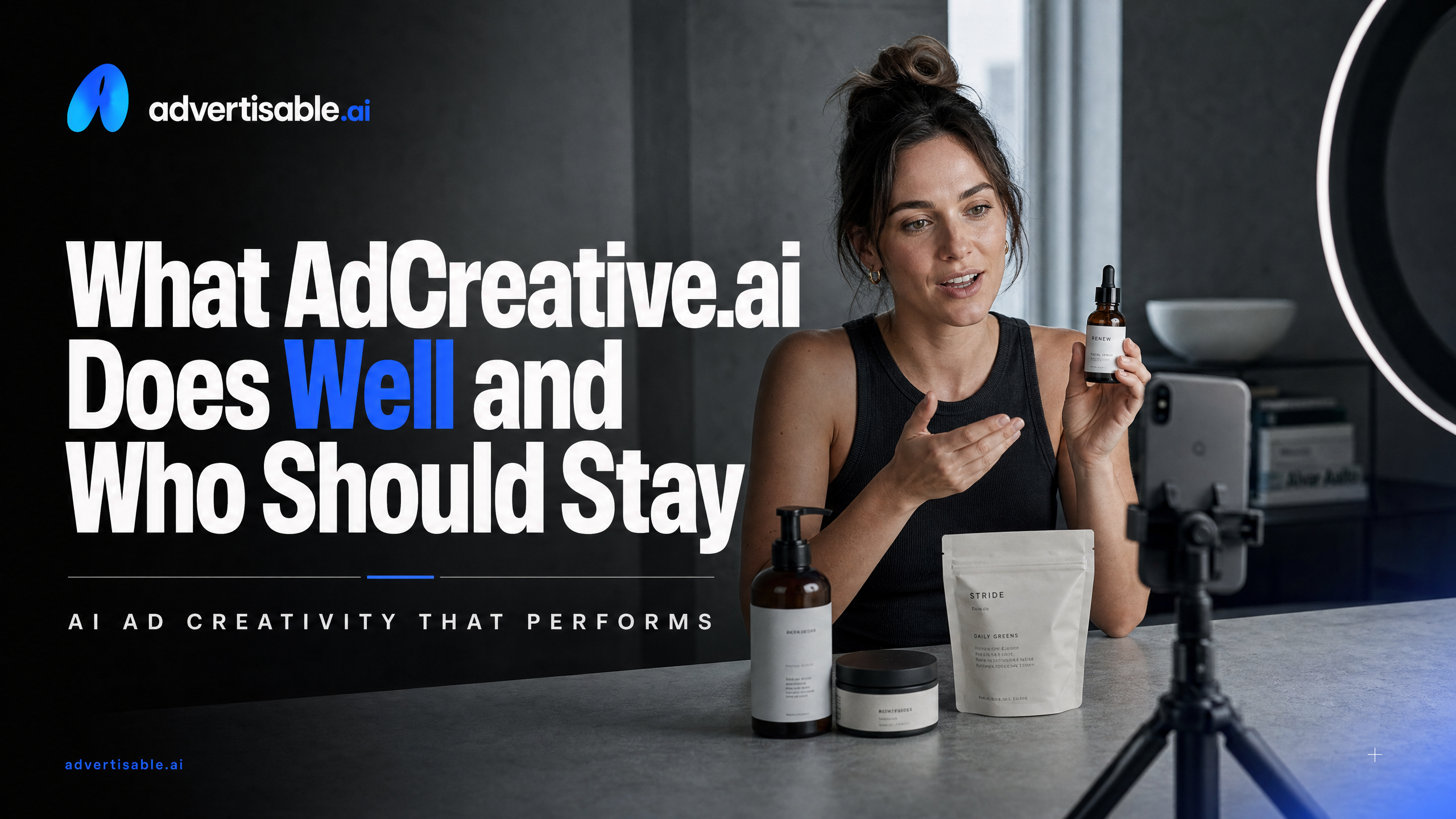 What AdCreative.ai Does Well and Who Should Stay