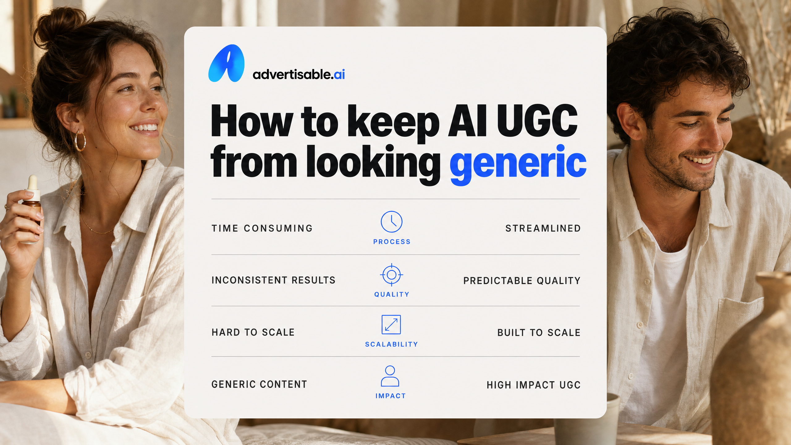 How to keep AI UGC from looking generic