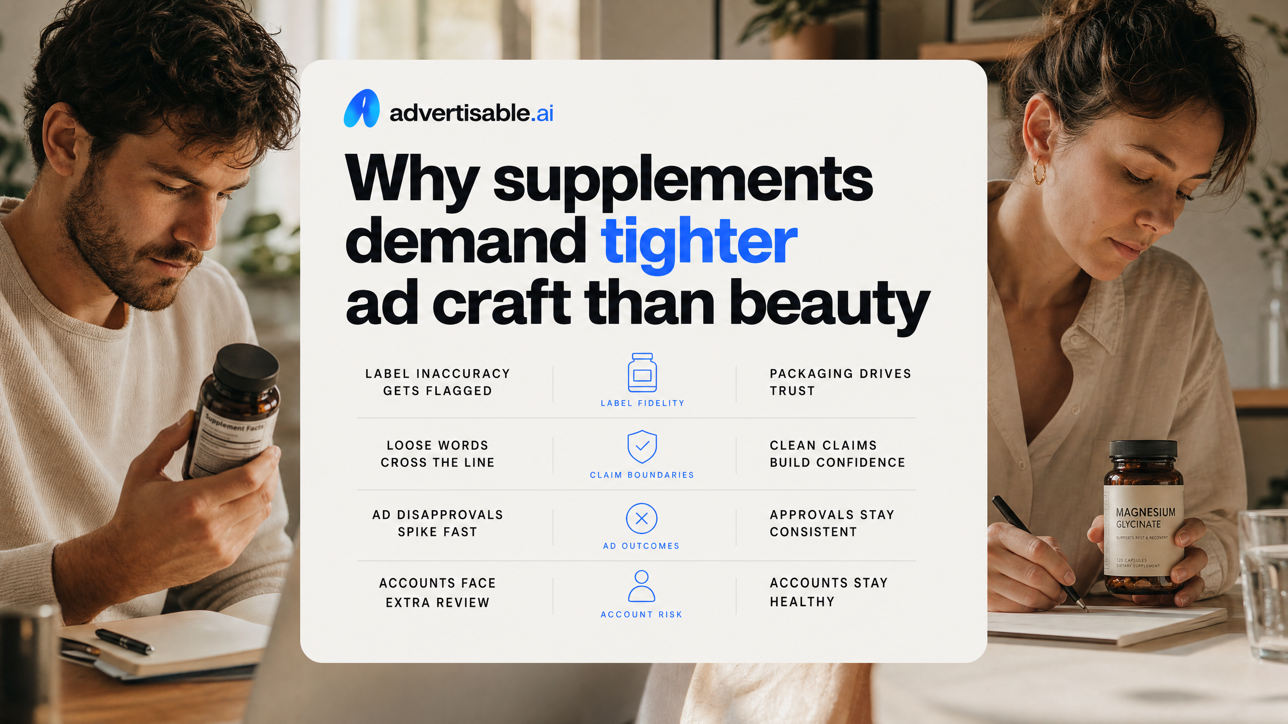 Why supplements demand tighter ad craft than beauty