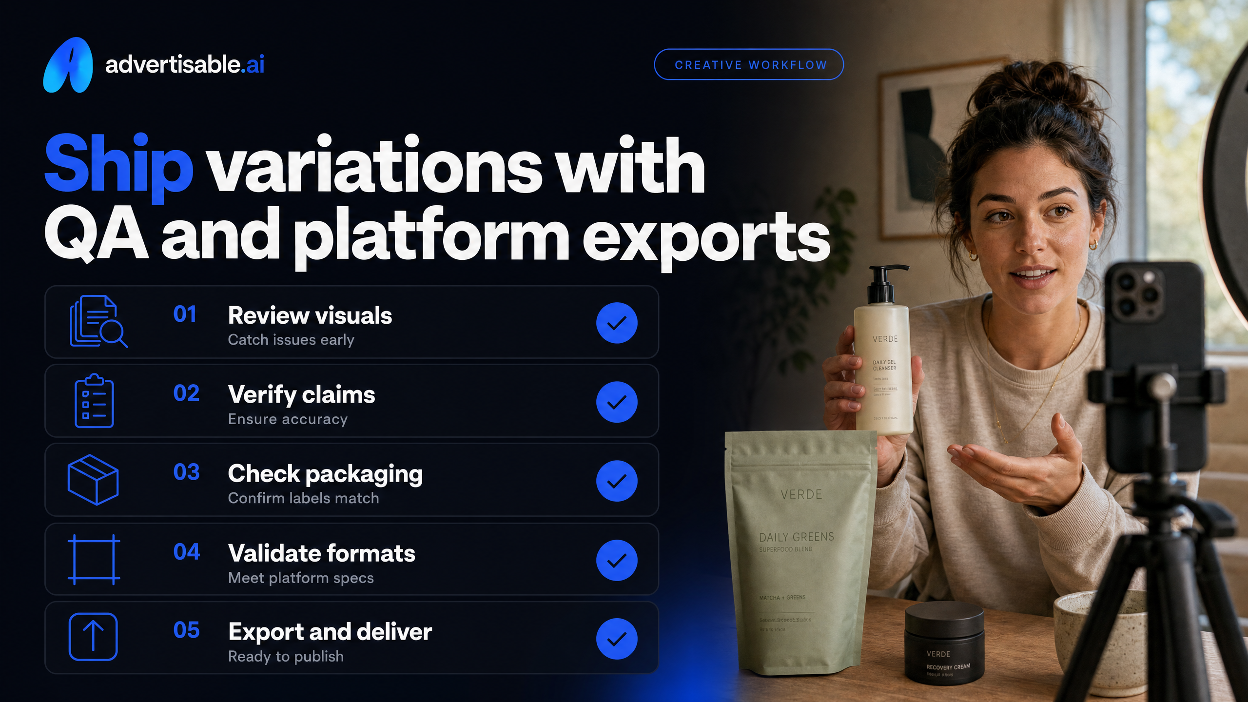Ship variations with QA and platform exports